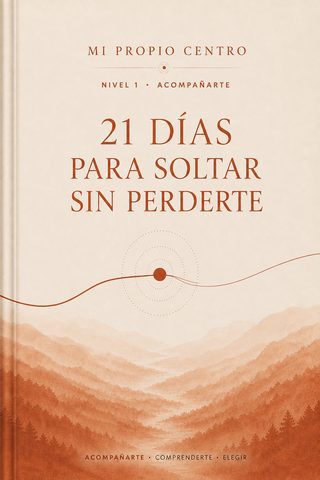Tapa de 21 Días para Soltar sin Perderte
